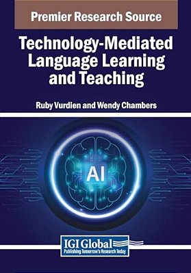 Technology-Mediated Language Learning And Teaching-..