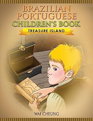 Brazilian Portuguese Children's Book: Treasure Island-..