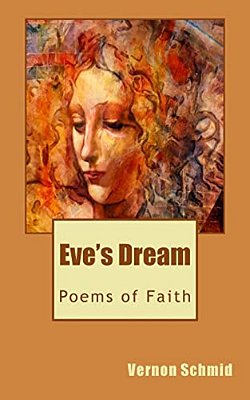 Eve's Dream: Poems Of Faith-..