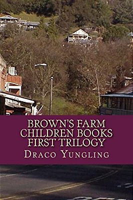 Brown's Farm Children Books First Trilogy-..