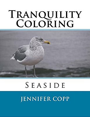 Tranquility Coloring: Seaside-..