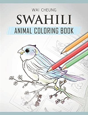 Swahili Animal Coloring Book-..