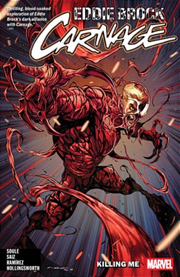 Eddie Brock: Carnage Vol. 1 - Killing Me-..
