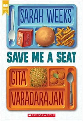 Save Me A Seat (Scholastic Gold)-..