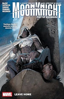 Moon Knight: Fist Of Khonshu Vol. 1 - Leave Home-..