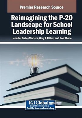 Reimagining The P-20 Landscape For School Leadership Learning-..
