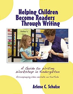 Helping Children Become Readers Through Writing-..
