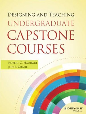 Designing And Teaching Undergraduate Capstone Courses-..