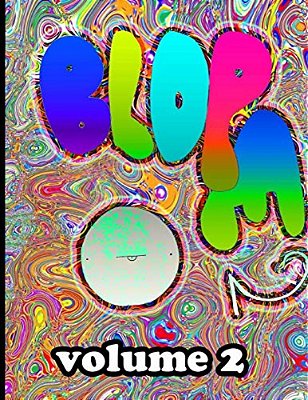 Blope: Volume 2: Turtles Dont Use Telepathy-..