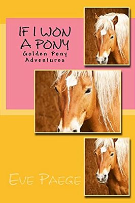 If I Won A Pony-..