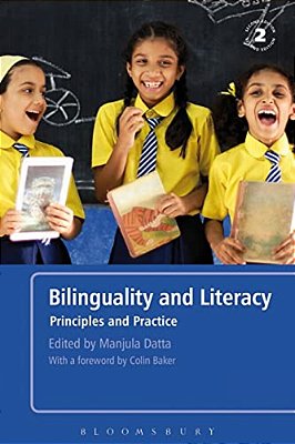 Bilinguality And Literacy: Principles And Practice-..