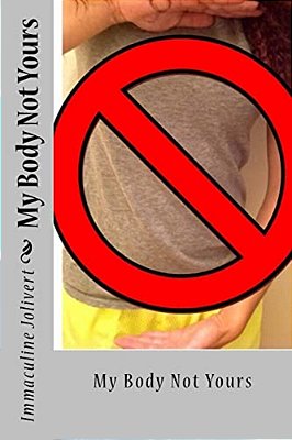 My Body Not Yours-..