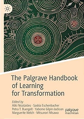 The Palgrave Handbook Of Learning For Transformation-..