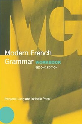 Modern French Grammar Workbook-..