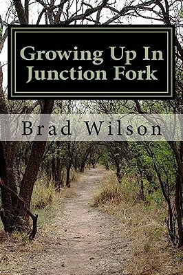 Growing Up In Junction Fork-..