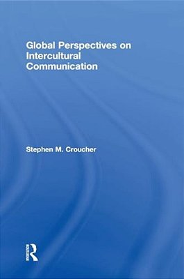 Global Perspectives On Intercultural Communication-..