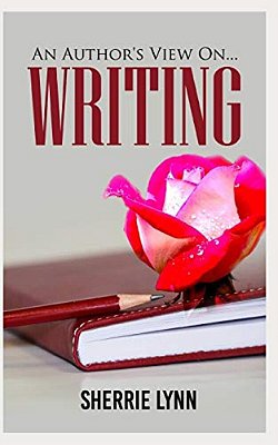 An Author's View On Writing-..