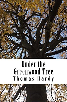 Under The Greenwood Tree-..