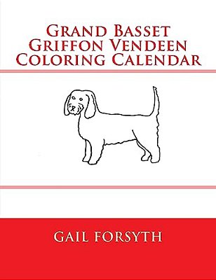 Grand Basset Griffon Vendeen Coloring Calendar-..