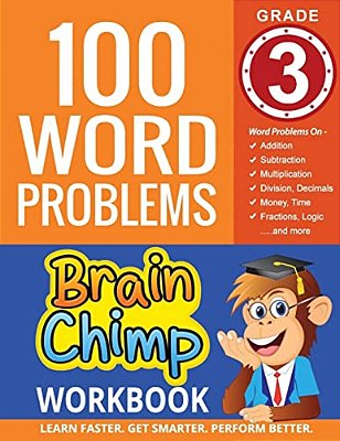100 Word Problems: Grade 3 Math Workbook-..