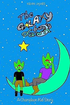 The Galaxy Buds Dawn: A Chameleon Kid Story-..