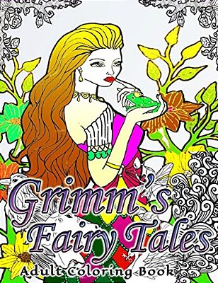 Grimm's Fairy Tales Adult Coloring Book-..