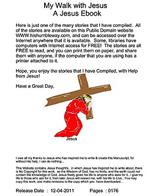 My Walk With Jesus -- A Jesus Ebook: Hishumbleway -- A Jesus Ebook-..
