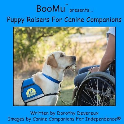 Boomu Presents... Puppy Raisers For Canine Companions-..
