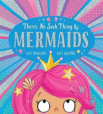 There's No Such Thing As... Mermaids-..