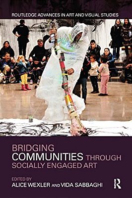 Bridging Communities Through Socially Engaged Art-..