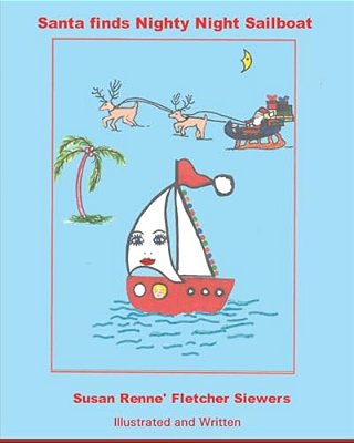 Santa Finds Nighty Night Sailboat-..