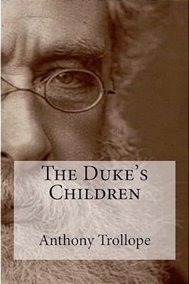 The Duke's Children-..