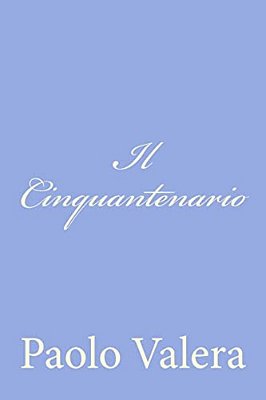 Il Cinquantenario: Note Per La Ricostruzione Della Vita Pubblica Italiana-..