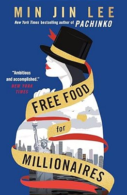 Free Food For Millionaires-..
