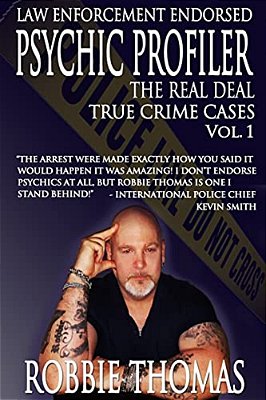 Psychic Profiler The Real Deal: True Crime Cases Vol. 1-..