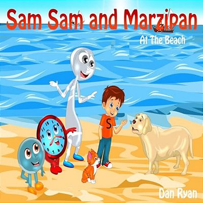 Sam Sam And Marzipan: At The Beach-..