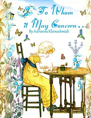 To Whom It May Concern... -..