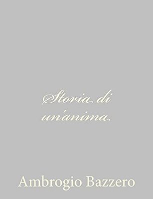 Storia Di Un'Anima-..