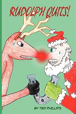 Rudolph Quits!-..