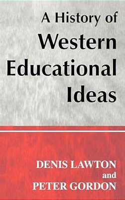 A History Of Western Educational Ideas-..