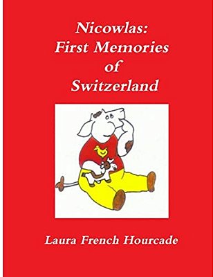 Nicowlas: First Memories Of Switzerland-..