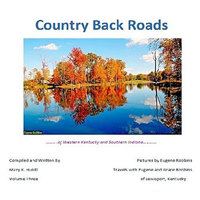 Country Back Roads: Volume Three-..