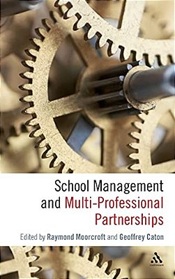 School Management And Multi-Professional Partnerships-..