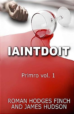 Iaintdoit: Primro Vol.1-..
