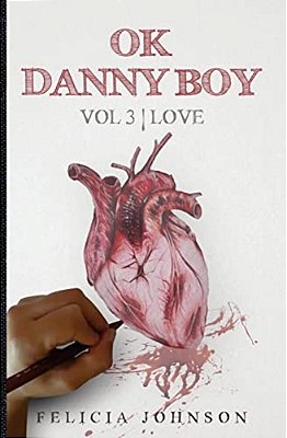 Ok Danny Boy: Love-..