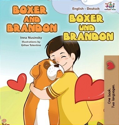 Boxer And Brandon (English German Bilingual Edition)-..