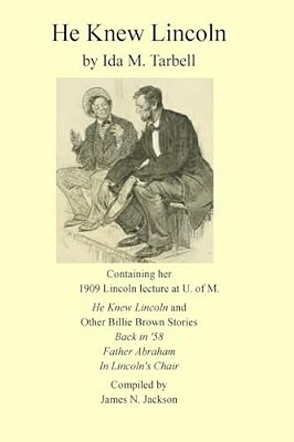 He Knew Lincoln: And Other Billy Brown Stories-..