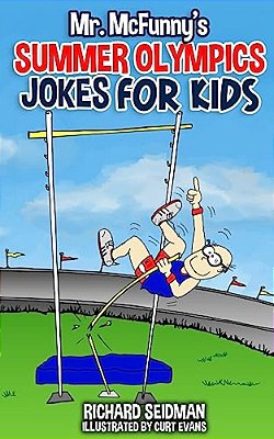 Mr. Mcfunny's Summer Olympics Jokes For Kids-..