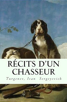 Récits D'Un Chasseur-..