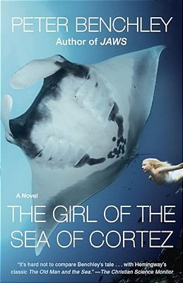 The Girl Of The Sea Of Cortez-..